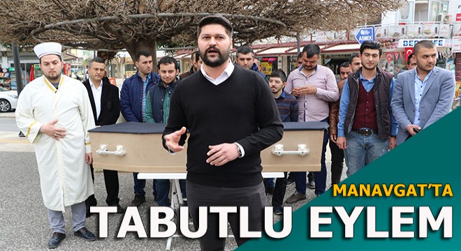 Manavgat'ta tabutlu eylem