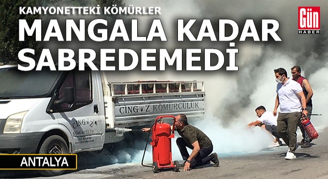 Mangala kadar sabredemedi kamyonette tutuştu...