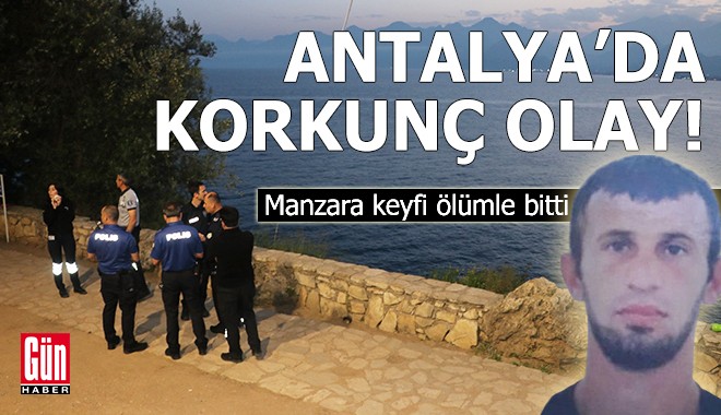 Manzarayı seyrederken falezlerden düşerek hayatını kaybetti