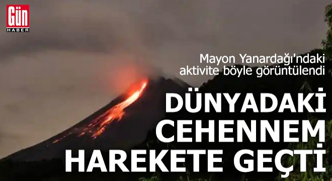 Mayon Yanardağı ndaki aktivite böyle görüntülendi