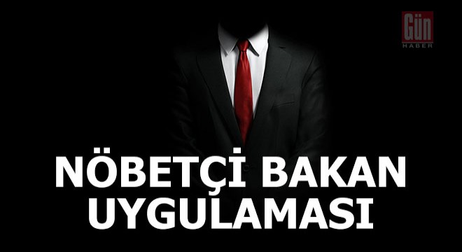 Meclis te  nöbetçi bakan  uygulaması başlıyor