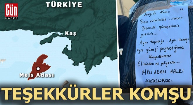 Meis'ten mesaj var: Sevgili komşu, bizim de yüreklerimiz yıkıldı
