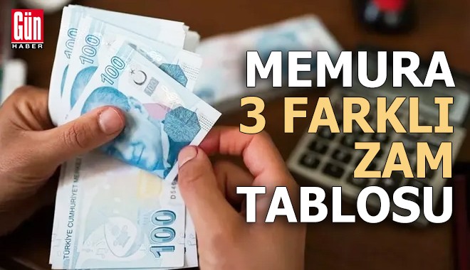 Memura 3 farklı zam tablosu