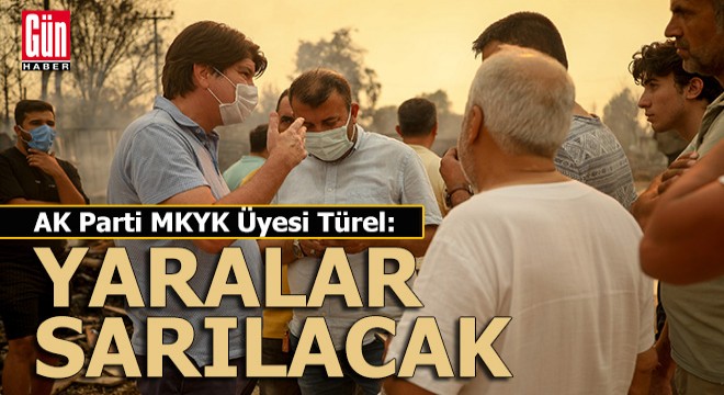 Menderes Türel; 'Yaralar sarılacak'