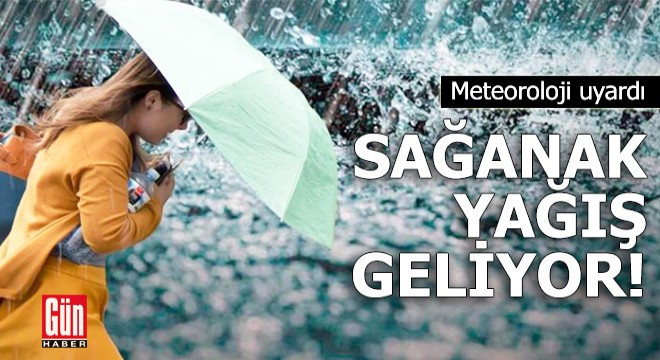 Meteoroloji uyardı: Kuvvetli rüzgar ve yağış geliyor