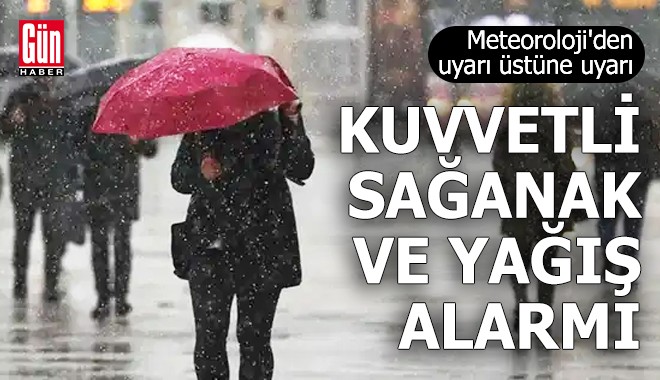 Meteoroloji'den uyarı üstüne uyarı