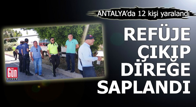 Minibüs refüje çıktı; 12 kişi yaralandı
