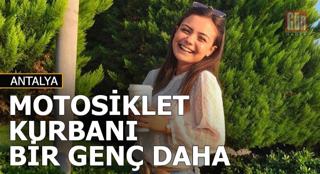 Motosiklet kurbanı bir genç daha...