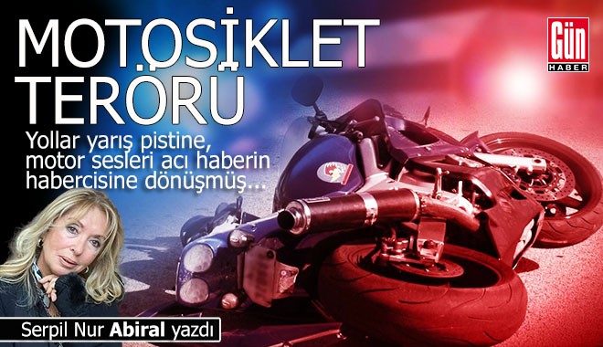 Motosiklet terörü: Bir can...Bir ses...Bir çığlık...