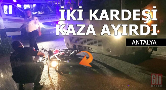 Motosikletle gezintiye çıkan kardeşleri kaza ayırdı