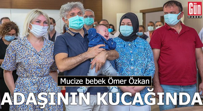 Mucize bebek, adaşı Ömer Özkan ın kucağında