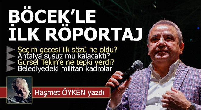 Muhittin Böcek; Belediyedeki militan kadrolarla çalışmam