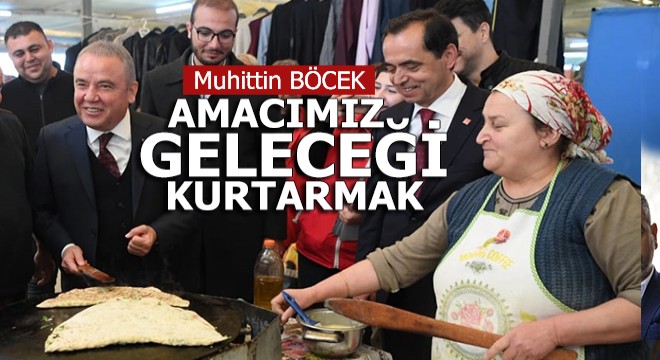 Muhittin Böcek Gazipaşa da...