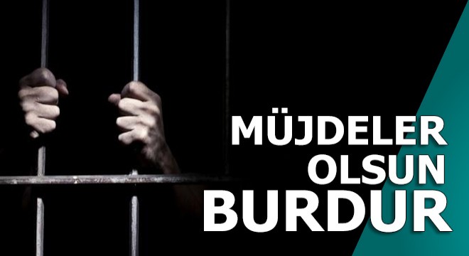 Müjdeler olsun Burdur !