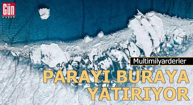 Multimilyarderler parayı buraya yatırıyor