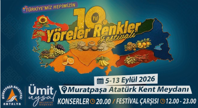 Muratpaşa Belediyesi 10. Yöreler Renkler Festivali banneri