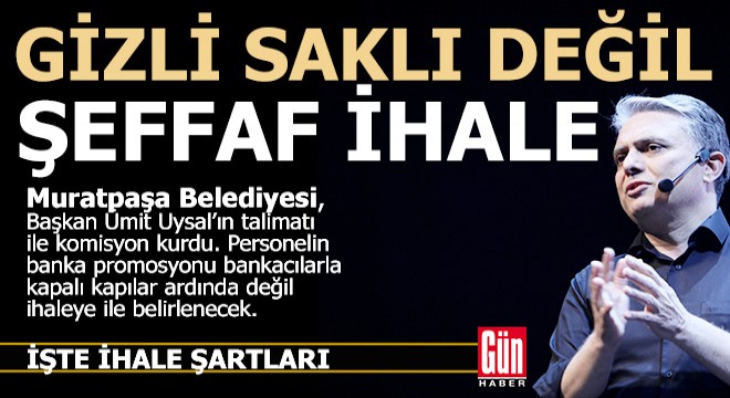 Muratpaşa Belediyesi banka promosyonu için ihale açtı