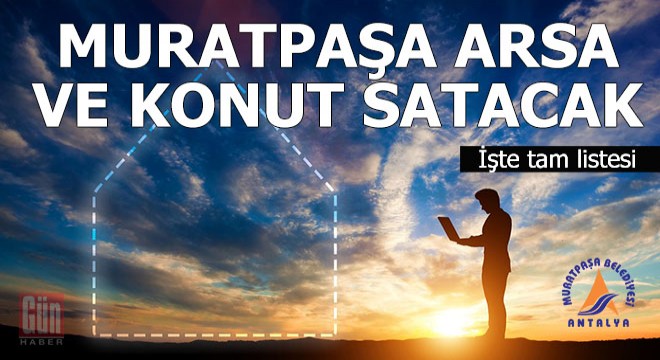 Muratpaşa Belediyesi'nden ilan var