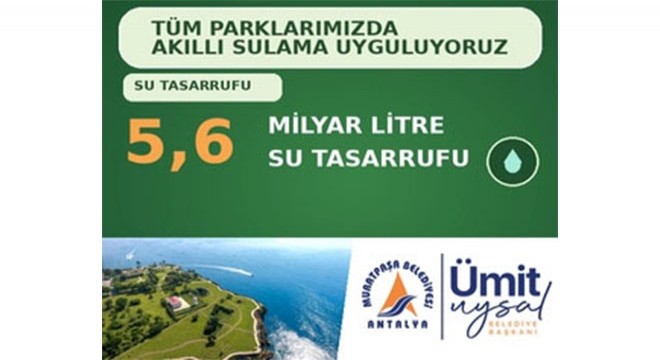 Muratpaşa Belediyesi'nin 'Su tasarrufu' banneri