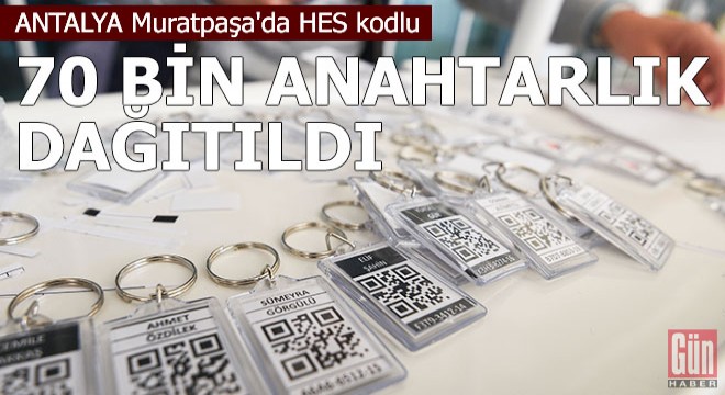 Muratpaşa'da HES kodlu 70 bin anahtarlık dağıtıldı