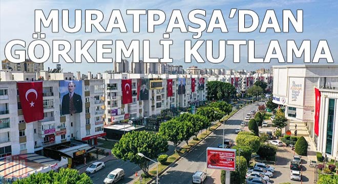 Muratpaşa'dan görkemli 29 Ekim kutlaması