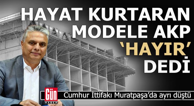 Muratpaşa’daki inşaatlarda yeni model kabul edildi