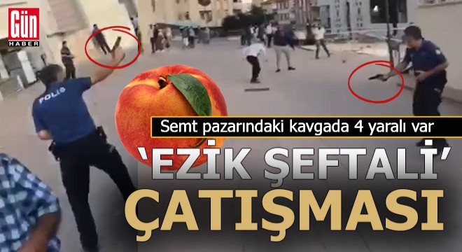 Müşteri, 'Bu şeftaliler ezik değiştirin' deyince pazarda kıyamet koptu