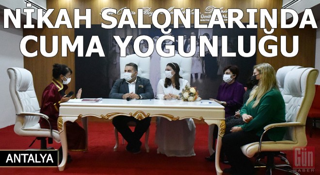 Nikah salonlarında 'cuma' yoğunluğu