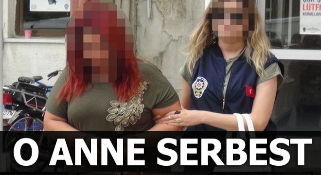 O anne serbest!