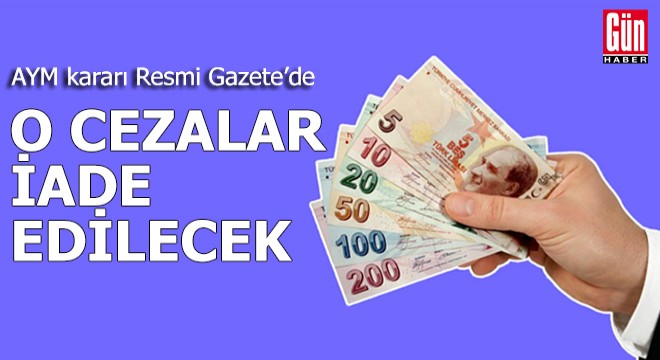 O cezalar iade edilecek