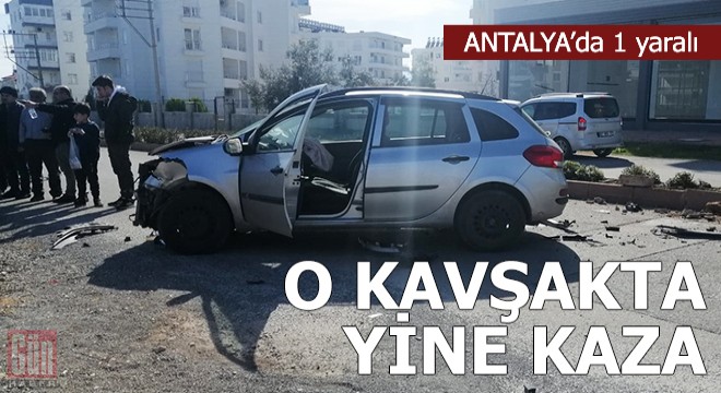 O kavşakta yine kaza: 1 yaralı