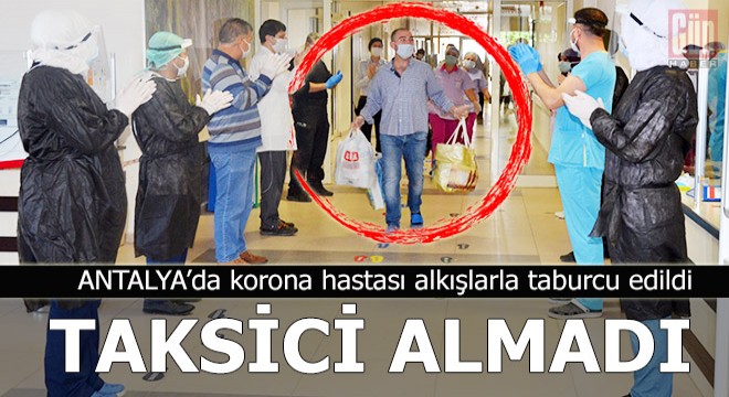 O koronavirüsü yendi taksici korkusunu yenemedi