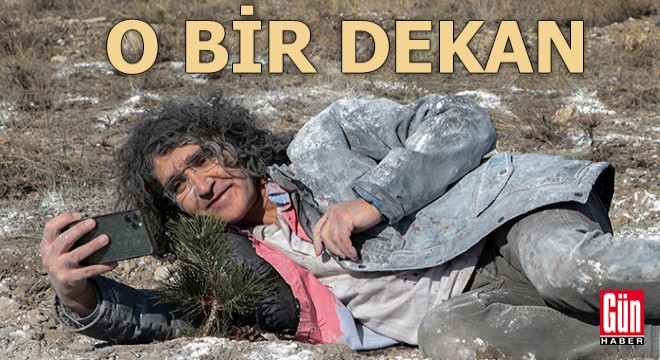 O bir dekan...