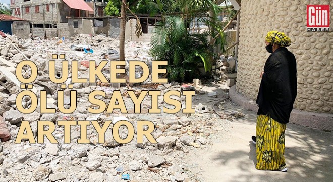 O ülkede ölü sayısı artıyor