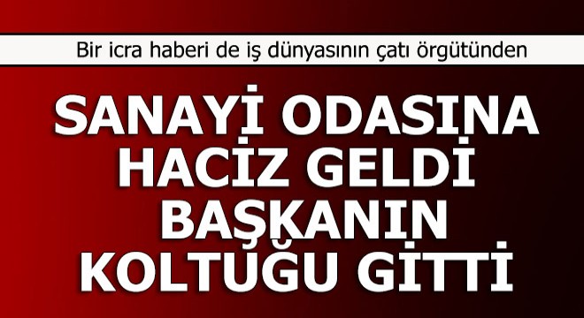 Odanın borcu yüzünden başkanın makam eşyaları haczedildi