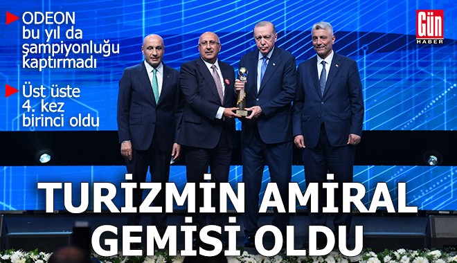 ODEON, turizmin amiral gemisi oldu