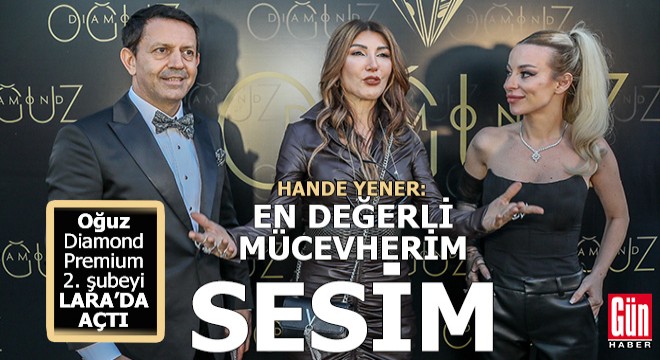 Oğuz Diamond'dan ikinci şube Lara'ya...