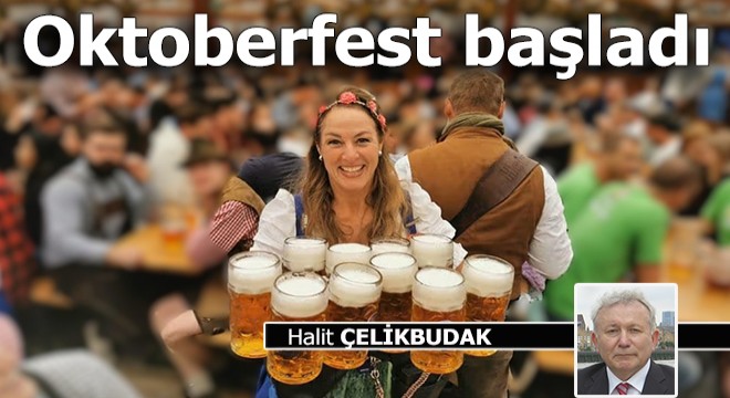 Oktoberfest başladı...