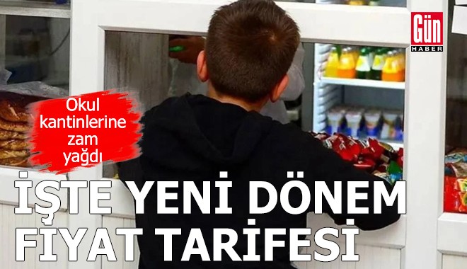 Okul kantinlerine zam yağdı: İşte yeni dönem fiyat tarifesi