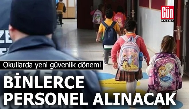Okullarda yeni güvenlik dönemi