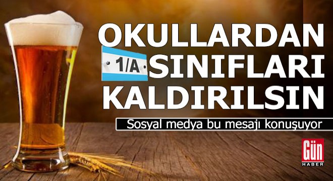Okullardan 1-A sınıfları kaldırılsın... Çünkü...