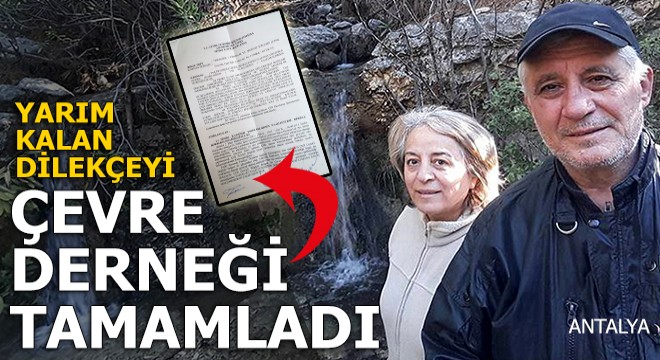 Öldürülen çevrecinin yarım kalan dilekçesini, çevre derneği tamamladı