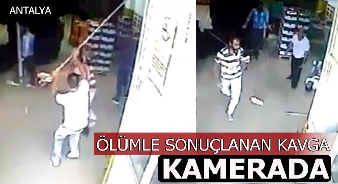 Ölümle sonuçlanan kavga kamerada