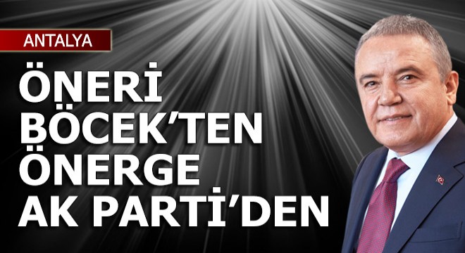 Öneri Böcek'ten önerge AK Parti'den