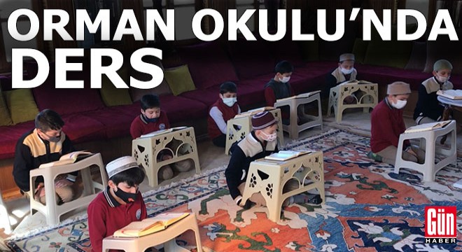 Orman Okulu'nda Kuran-ı Kerim eğitimi