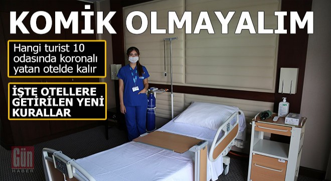 Otellere  izolasyon odası  şartı