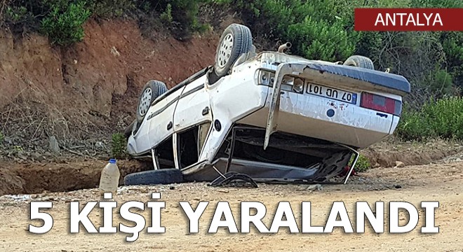 Otomobil takla attı: 5 yaralı