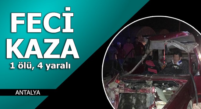 Otomobil traktör römorkuna çarptı: 1 ölü, 4 yaralı