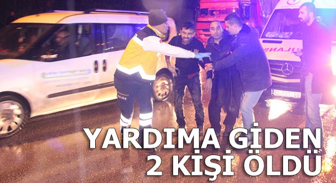 Otomobil, kazaya yardıma gidenlere çarptı: 2 ölü, 3 yaralı