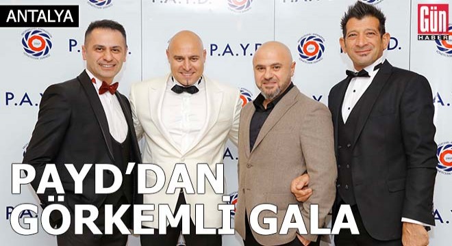 P.A.Y.D’dan görkemli gala